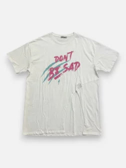 T-Shirt No Sad